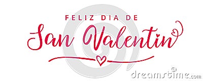 Feliz Dia de San Valentin elegant pink calligraphy Vector Illustration
