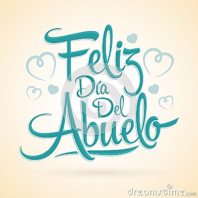 Feliz dia del abuelo, Happy grandparent day spanish text Vector Illustration