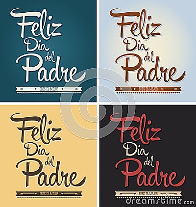 Feliz dia del padre - happy fathers day spanish text Vector Illustration