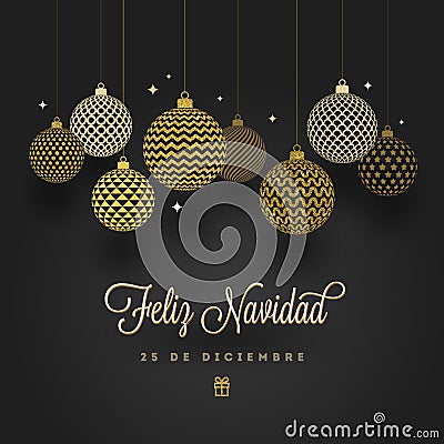 Feliz navidad - Christmas greetings in Spanish. Patterned golden baubles on a black background. Vector Illustration