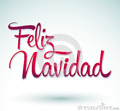 Feliz Navidad - Merry Christmas spanish Vector Illustration