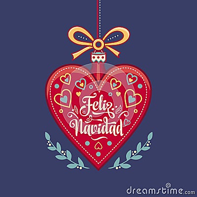 Feliz navidad. Xmas card on Spanish language. Warm wishes for happy holidays Vector Illustration