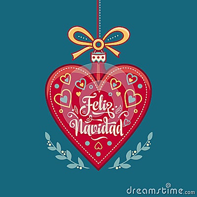 Feliz navidad. Xmas card on Spanish language. Warm wishes for happy holidays Vector Illustration