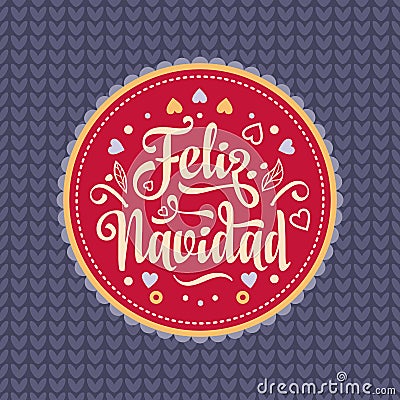 Feliz navidad. Xmas card. Spanish language Vector Illustration