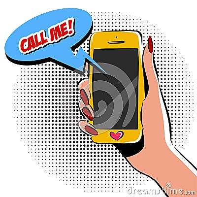 Female hand with phone pop art vector illustration. Comic book style imitation. Colorful Vector Illustration