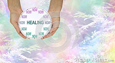 The time for healing is NOW Stock Photo