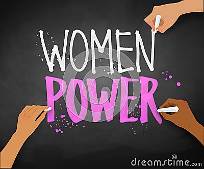 Female hands writing Women Power slogan Vector Illustration