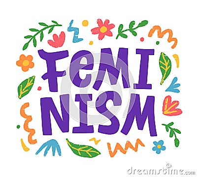 Feminism creative poster, t shirt print, sticker emblem Vector Illustration