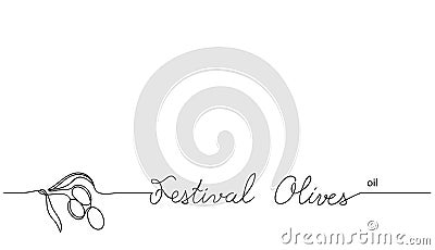 Festival olives oil vector simple background. Olive branch in one continuous line drawing sketch. Spainish festival Vector Illustration