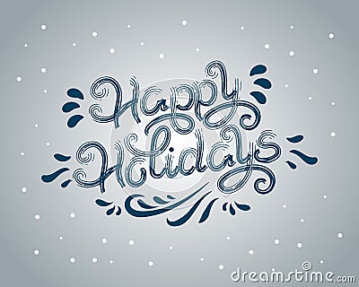 Festive lettering with an ornament, Happy Holidays. Congratulatory illustration, vector Vector Illustration