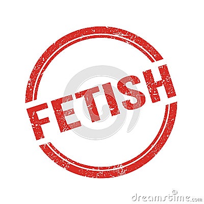 FETISH text written on red grungy round stamp Stock Photo