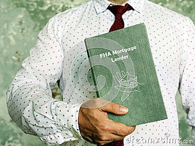 FHA Mortgage Lender inscription on the sheet Stock Photo