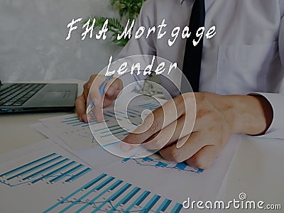 FHA Mortgage Lender phrase on the page Stock Photo