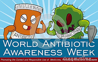 Fight Between Super Bacteria and Medicine in Antibiotic Awareness Day, Vector Illustration Vector Illustration