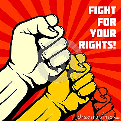 Fight for your rights, solidarity, revolution vector poster Vector Illustration