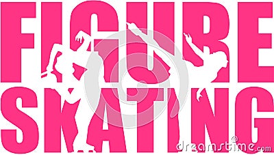 Figure Skating word with silhouette cutouts Vector Illustration