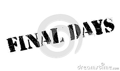 Final Days rubber stamp Vector Illustration