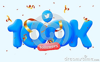 100k followers thank you Twitter 3d blue balloons and colorful confetti. Vector Illustration