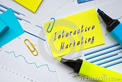 Financial concept meaning Interactive Marketing with sign on the page Stock Photo