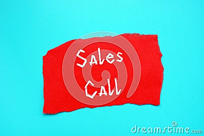 Financial concept meaning Sales Call with sign on the page Stock Photo