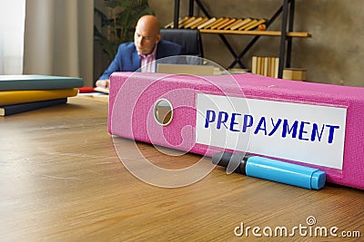 Financial concept about PREPAYMENT with inscription on the File Folder Stock Photo