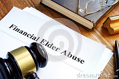 Financial Elder Abuse report and gavel. Stock Photo