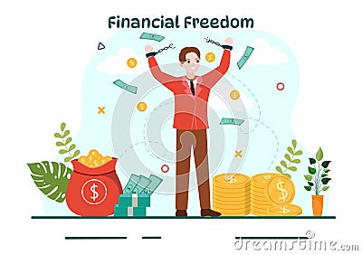 Financial Freedom Vector Illustration with Coins and Dollar to Save Money, Investment, Eliminate Debt, Expenses and Passive Income Vector Illustration