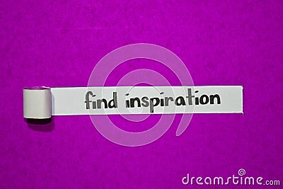 Find inspiration text, Inspiration, Motivation and business concept on purple torn paper Stock Photo
