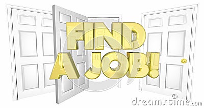 Find a Job Look for Work Open Doors Words Stock Photo