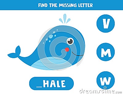 Find missing letter with cute cartoon blue whale. Vector Illustration
