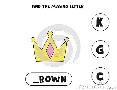 Find missing letter with cute crown. Spelling worksheet. Vector Illustration
