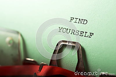 Find yourself phrase Stock Photo