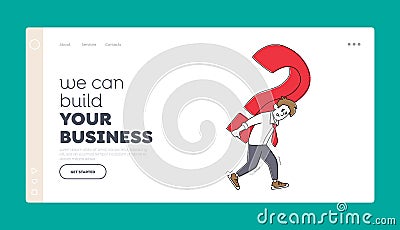 Finding Decision for Difficult Answer, Faq Landing Page Template. Tired Business Man Carry Huge Question Mark on Back Vector Illustration