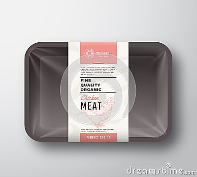 Fine Quality Chicken Meat. Abstract Vector Poultry Plastic Tray Container with Cellophane Cover. Packaging Design Label Vector Illustration