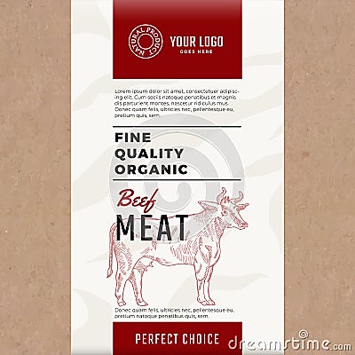Fine Quality Organic Beef. Abstract Vector Meat Packaging Design or Label. Modern Typography and Hand Drawn Cow Vector Illustration