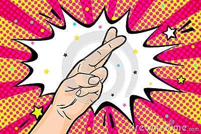 Fingers crossed good luck gesture or the lie doubt truth in retro pop art comic style. Vector Illustration