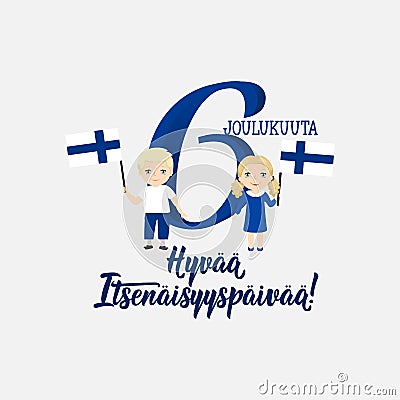 Finland Independence Day. Translation from Finnish: December 6, Happy Independence Day. greeting card with kids Stock Photo