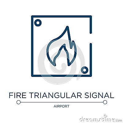 Fire triangular signal icon. Linear vector illustration from signals set collection. Outline fire triangular signal icon vector. Vector Illustration