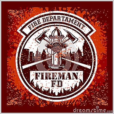 Firemans - t-shirt graphics, fire department, sworn to protect Vector Illustration