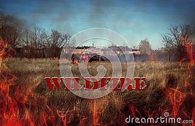 Firemen extinguish. flames close-up. inscription wildfire. Stock Photo