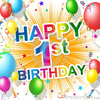 First Birthday Indicates 1St Celebrate And Happiness Stock Photo