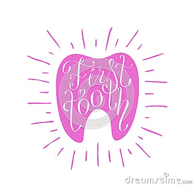 First tooth lettering Vector Illustration