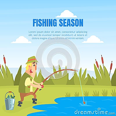 Fishing Season Banner Template, Funny Fisherman Character Standing on Lake Shore and Catching Fish with Rod Cartoon Vector Illustration