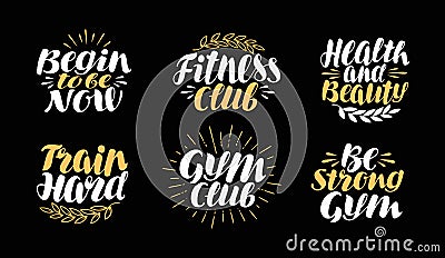 Fitness, gym, bodybuilding label. Sport symbol set. Lettering, calligraphy vector illustration Vector Illustration