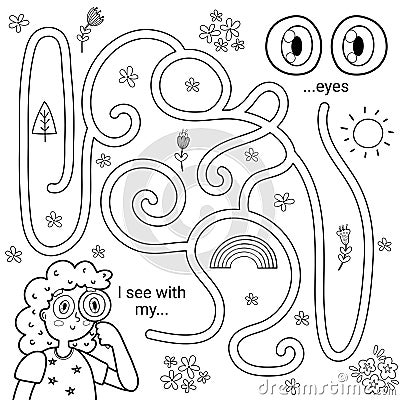 Five senses maze game for kids. I can see with my eyes black and white labyrinth activity page Vector Illustration