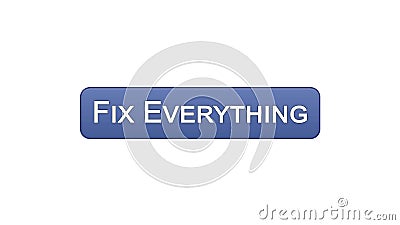 Fix everything web interface button violet color, maintenance, support online Stock Photo