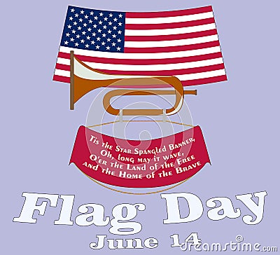 Flag Day card. Poster for June 14 Birthday of American Stars and Stripes. USA Star-Spangled Banner above vintage cavalry horn Vector Illustration