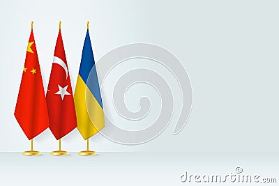 Flags of China, Turkey and Ukraine stand in row on indoor flagpole Vector Illustration