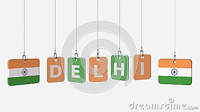 Tags featuring flags of INDIA and Delhi text. 3D rendering Stock Photo