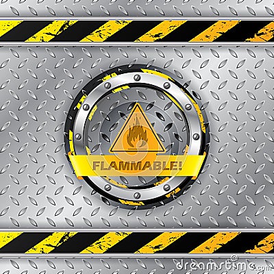 Flammable warning sign on metallic plate Vector Illustration